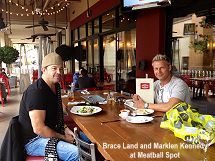 Brace Land and marklen Kennedy at Meatball Spot