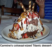 Carmine's colossal-sized Titanic dessert