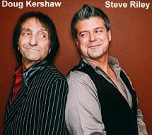 Doug Kershaw and Steve Riley