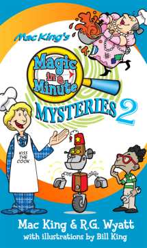 Mac King Magic in a Minute Mysteries