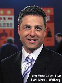 Mark L. Walberg Let's Make a Deal Live