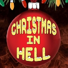 �Christmas In Hell� Is Playing at Notoriety Downtown