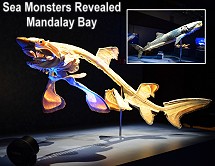 Sea Monsters Revealed - Mandalay Bay